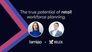 Graphic advertising tamigo's The true potential of retail workforce planning webinar