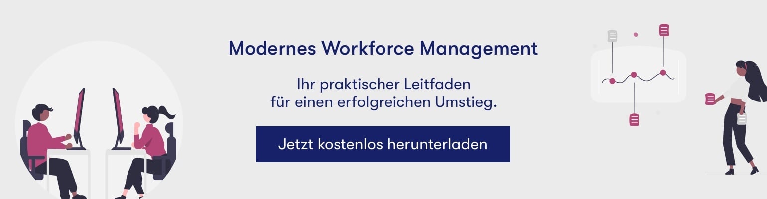 Banner mit Link zum kostenlosen Guide 'Modernes Workforce Management' mit einem CTA 'Jetzt kostenlos herunterladen'.